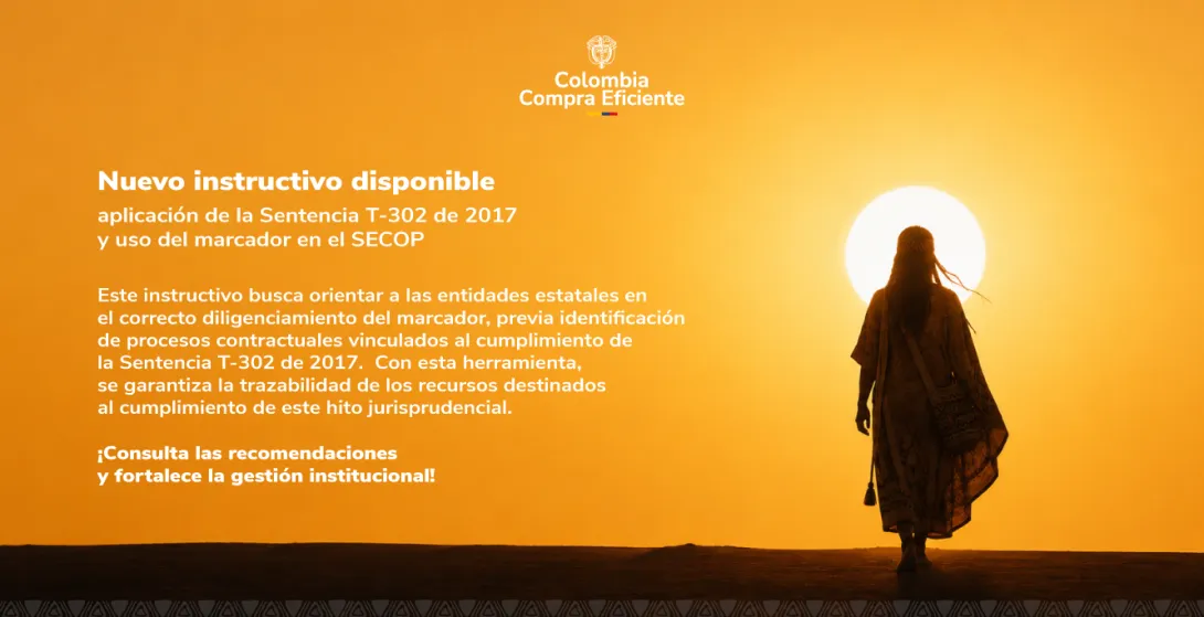 Instructivo para aplicación de la Sentencia T-302 de 2017 y uso del marcador en el SECOP